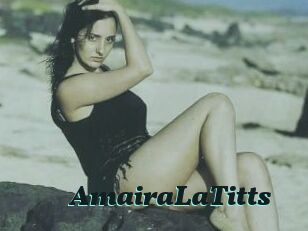 AmairaLaTitts