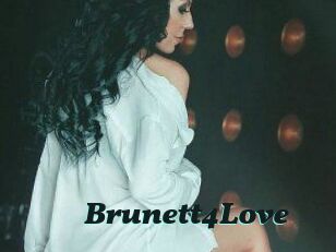 Brunett4Love