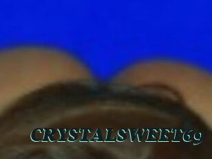 CRYSTALSWEET69