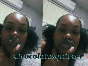 Chocolatesquirter