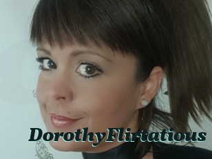 DorothyFlirtatious