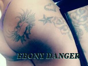 EBONY_DANGER