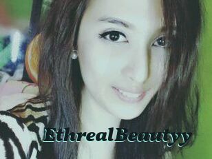 EthrealBeautyy