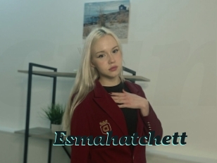 Esmahatchett