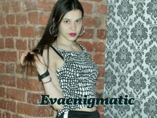 Evaenigmatic