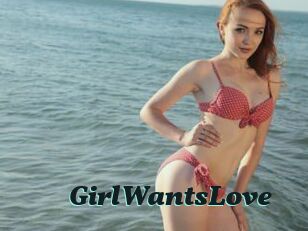 GirlWantsLove