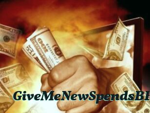GiveMeNewSpendsBB
