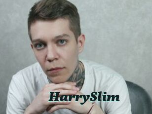 HarrySlim