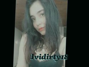 Ividirty18