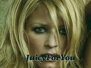 JuicyForYou