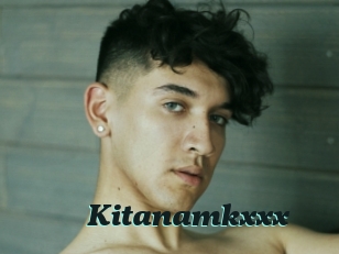 Kitanamkxxx