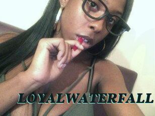 LOYALWATERFALL