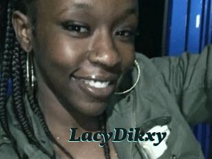 LacyDikxy