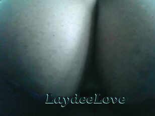 LaydeeLove