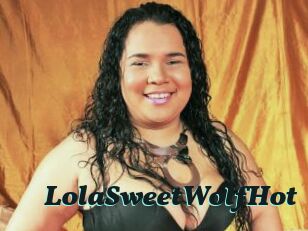 LolaSweetWolfHot
