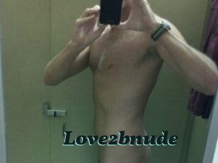 Love2bnude