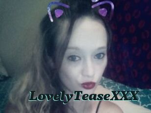 LovelyTeaseXXX