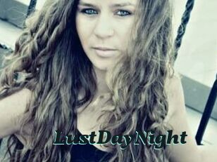 LustDayNight