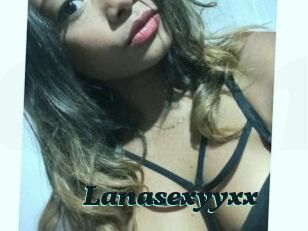 Lanasexyyxx