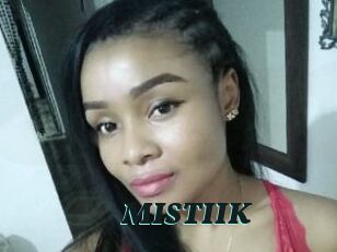 MISTIIK