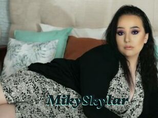 MikySkylar