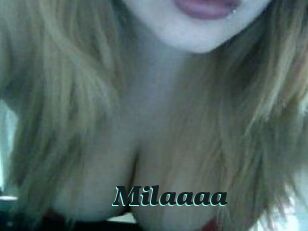 Milaaaa