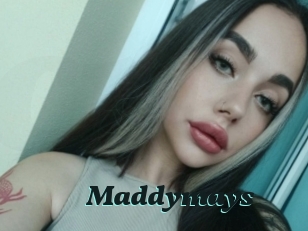 Maddymays
