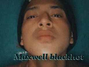 Maxwell_blackhot