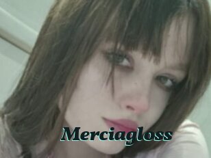 Merciagloss