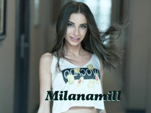 Milanamill