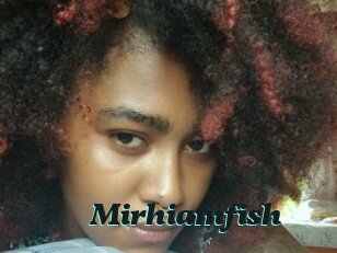 Mirhiamfish
