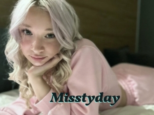 Misstyday