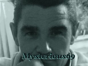 Mysterious69