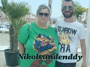 Nikoleandenddy