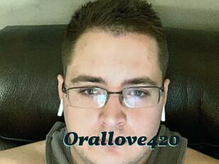 Orallove420