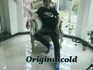 Originalcold