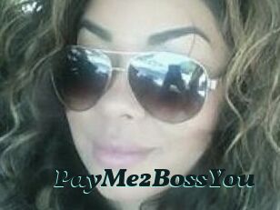 PayMe2BossYou