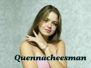 Quennacheesman