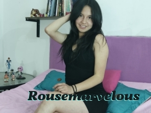 Rousemarvelous