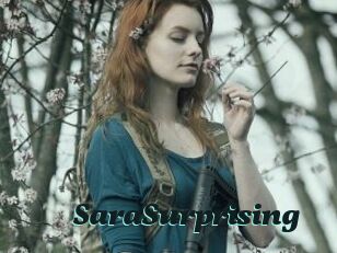 SaraSurprising