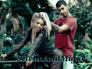 SelenaAndMigue