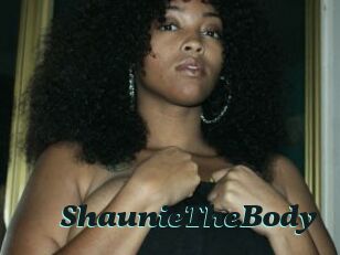 ShaunieTheBody