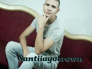 Santiiagobrown