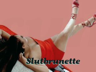 Slutbrunette