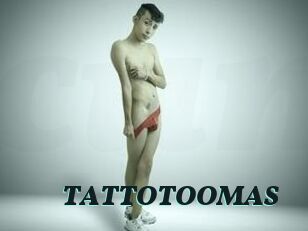 TATTOTOOMAS
