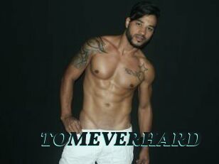 TOMEVERHARD