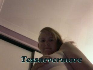 Tessaevermore
