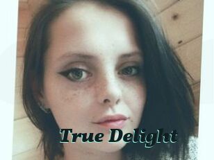 True_Delight