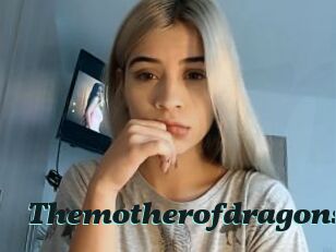 Themotherofdragons