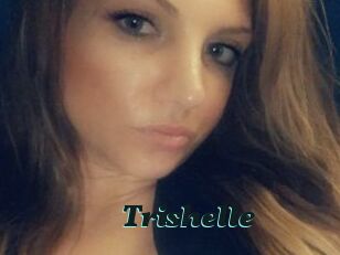 Trishelle